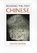 Chinese (Reading the Past - Cuneiform to the Alphabet)