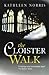 The Cloister Walk