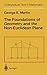 The Foundations of Geometry and the Non-Euclidean Plane (Undergraduate Texts in Mathematics)