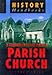 A Companion to the English Parish Church (Sutton History Handbooks)