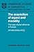 The Acquisition of Aspect and Modality: The Case of Past Reference in Turkish (Cambridge Studies in Linguistics)