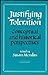 Justifying Toleration Conceptual and Historical Perspectives