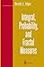 Integral, Probability, and Fractal Measures (Mathematics and Theoretical Computer)