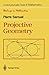 Projective Geometry (Readings in Mathematics)