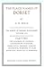 The Place-names of Dorset:Pt. 2 (Survey of English Place-names) Volume LIII