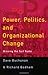 Power, Politics, and Organizational Change : Winning the Turf Game