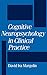 Cognitive Neuropsychology in Clinical Practice