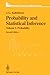 Probability and Statistical Inference: Volume 1: Probability: Probability v. 1 (Springer Texts in Statistics)