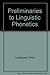 Preliminaries to Linguistic Phonetics