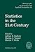 Statistics in the 21st Century (Chapman & Hall/CRC Monographs on Statistics & Applied Probability)