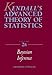 KENDALL'S ADVANCED THEORY STATISTICS: BAYESIAN INFERENCE: Bayesian Inference v. 2B (Kendall's Library of Statistics)