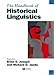 Historical Linguistics (Blackwell Handbooks in Linguistics)