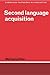 Second Language Acquisition (Cambridge Textbooks in Linguistics)
