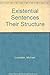 Existential Sentences: Their Structure and Meaning