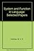 System and Function in Language: Selected Papers