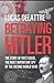Betraying Hitler: The Story of Fritz Kolbe