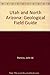 Utah and Northern Arizona a Field Guidebook
