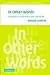 In Other Words: Variation in Reference and Narrative (Studies in Interactional Sociolinguistics)