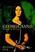 George Sand: A Woman's Life Writ Large
