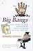 Big Bangs: Five Musical Revolutions