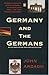 Germany And the Germans: After Unification New Revised Edition