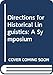 Directions for Historical Linguistics: A Symposium