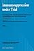 Immunosuppression Under Trial