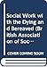 Social Work with the Dying and Bereaved (British Association of Social Workers (BASW) Practical Social Work)