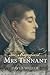 The Magnificent Mrs Tennant: The Adventurous Life of Gertrude Tennant, Victorian Grande Dame