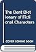 The Dent Dictionary of Fictional Characters