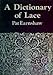 A Dictionary of Lace