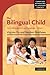 The Bilingual Child: Early Development and Language Contact