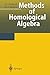 Methods of Homological Algebra (Die Grundlehren der Mathematischen Wissenschaften)
