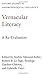 Vernacular Literacy: A Re-evaluation (Oxford Studies in Anthropological Linguistics)