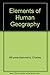 Elements of Human Geography