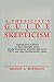 A Physicist's Guide to Skepticism