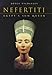 Nefertiti: Egypt's Sun Queen