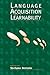 Language Acquisition and Learnability