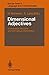 Dimensional Adjectives: Grammatical Structure and Conceptual Interpretation (Springer Series in Language and Communication)
