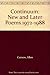 Continuum: New and Later Poems; 1972-1988