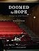 Doomed By Hope: Essays on Arab Theatre