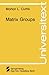 Matrix Groups (Universitext)