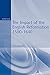 The Impact of the English Reformation 1500-1640 (Arnold Readers in History)