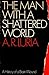 The Man with a Shattered World: History of a Brain Wound