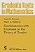 Combinatorics with Emphasis on the Theory of Graphs (Graduate Texts in Mathematics)