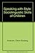 Speaking with Style: Sociolinguistic Skills of Children