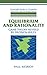 Equilibrium and Rationality: Game Theory Revised by Decision Rules (Cambridge Studies in Probability, Induction & Decision Theory) (Cambridge Studies in Probability, Induction and Decision Theory)