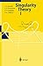 Singularity Theory I: v. 1 (Encyclopaedia of Mathematical Sciences, 6)