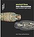Ancient Lives New Discoveries: Eight Mummies, Eight Stories
