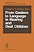 From Gesture to Language in Hearing and Deaf Children (Springer Series in Language and Communication)